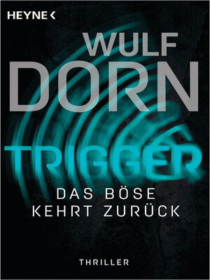 cover image of Trigger--Das Böse kehrt zurück